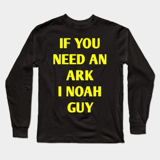 Funny Fishing Noah Ark Boat Christian Pun Text Long Sleeve T-Shirt